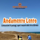 ANDAMENTO LENTO – Cicloescursioni fra paesaggi