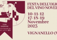 LA FESTA DELL'OLIO E DEL VINO NOVELLO DI VIGNANELLO 10-11-12 / 17-18-19 NOVEMBRE 2023