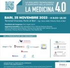 BARI : “LO SVILUPPO TECNOLOGICO A SUPPORTO DELLA SANITÀ: LA MEDICINA 4.0”