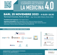BARI : �LO SVILUPPO TECNOLOGICO A SUPPORTO DELLA SANIT�: LA MEDICINA 4.0�