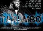 BRINDISI : TEATRO IMPERO : TARUMBO' DEDICATO A PINO DANIELE