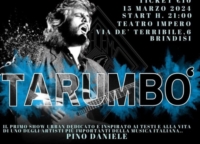 BRINDISI : TEATRO IMPERO : TARUMBO' DEDICATO A PINO DANIELE