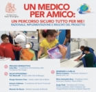 "UN MEDICO PER AMICO: UN PERCORSO SICURO TUTTO PER ME"!