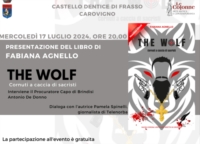 �The wolf�: il libro della giornalista Fabiana Agnello il 17 luglio al Castello di Carovigno