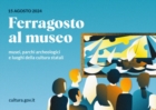 FERRAGOSTO 2024 AL MUSEO: «UNA GRANDE FESTA DELLA CULTURA PUGLIESE»