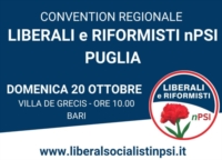 BARI :  20 OTTOBRE 2024 CONVENTION REGIONALE LIBERALI RIFORMISTI NUOVO PSI