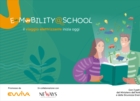 EWIVA PORTA LA MOBILITÀ ELETTRICA NELLE SCUOLE SUPERIORI 
