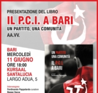 BARI : IL PCI UN PARTITO, UNA COMUNITA'