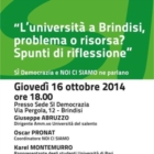 "NOI CI SIAMO": Si' DEMOCRAZIA parla di università