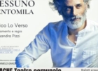 MESAGNE : UNO NESSUNO CENTOMILA CON ENRICO LO VERSO