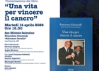 SAN MICHELE SALENTINO : "UNA VITA PER VINCERE IL CANCRO"