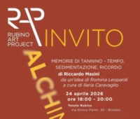  BRINDISI : TENUTE RUBINO : MEMORIE DI TANNINO, TEMPO, SEDIMENTAZIONE, RICORDO
