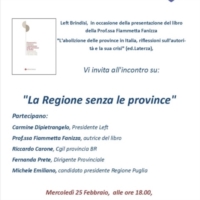 LA REGIONE SENZA PROVINCE : MicheLE EMILIANO A BRINDISI Mercoled� 25 Febbraio 