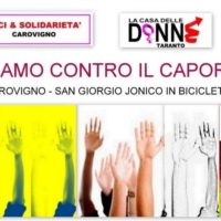  PEDALIAMO CONTRO IL CAPORALATO - CAROVIGNO - SAN GIORGIO JONIO IN BICICLETTA