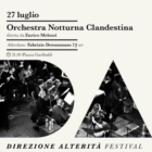 L’Orchestra Notturna Clandestina diretta da Enrico Melozzi