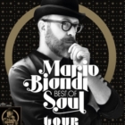 MARIO BIONDI   “Best of Soul Tour”