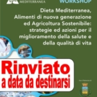 Rinvio del Workshop del 14 Marzo di Ostuni sulla Dieta Mediterranea