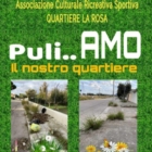 BRINDISI : LA ROSA : Puli..AMO il nostro quartiere