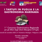 PUGLIA: DOMANI A POLIGNANO "I TARTUFI E LA GASTRONOMIA MARINARA"