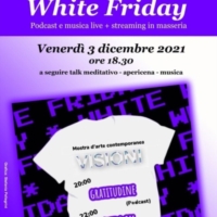 Mostra d�arte contemporanea, podcast/talk meditativo, apericena e dj/vj set