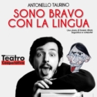 "SONO BRAVO CON LA LINGUA" e "REGALO DI NATALE" 11 E 12 DICEMBRE AL TEATRO KOPÓ DI BRINDISI