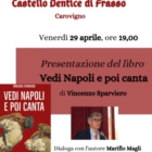 “Vedi Napoli e poi canta”