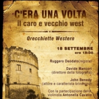 C�era una volta il caro e vecchio West - Orecchiette Western