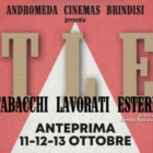 USCITA IN SALA DEL FILM TABACCHI LAVORATI ESTERI