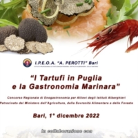 BARI: I TARTUFI IN PUGLIA E LA GASTRONOMIA MARINARA