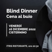 CISTERNINO : Blind Dinner all�ITRIS