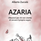 AZARIA DI ALBERTO ZUCCALA'