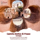 CASTELLO DI CAROVIGNO : L'ARTE PER "MAI PIU'"