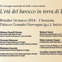 IX Convegno nazionale di studi e ricerca storica  L�et� del barocco in terra di Brindisi