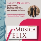 CONTINUA A FOGGIA LA SEGUITISSIMA RASSEGNA MUSICA FELIX