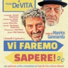 Mimmo Mancini e Paolo De Vita domani al Teatro Roma di Ostuni