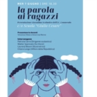 LA PAROLA DEI RAGAZZI