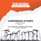 GROTTAGLIE : CONFERENZA STAMPA SU EVENTO 2 GIUGNO
